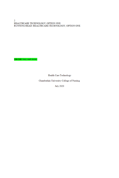 ETHC 445N Week 4 Assignment; Greater Good Analysis - Recent HealthCare Technology - Option 1
