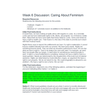 ETHC 445N Week 6 Discussion; Caring About Feminism - Option 1