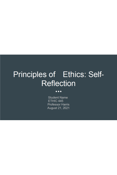 ETHC 445N Week 8 Self Reflection PPT