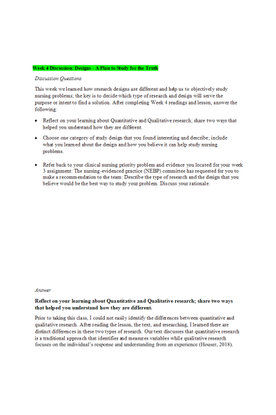 NR 439 Week 4 Discussion Question; Designs - A Plan to Study for the Truth: Jan 2022