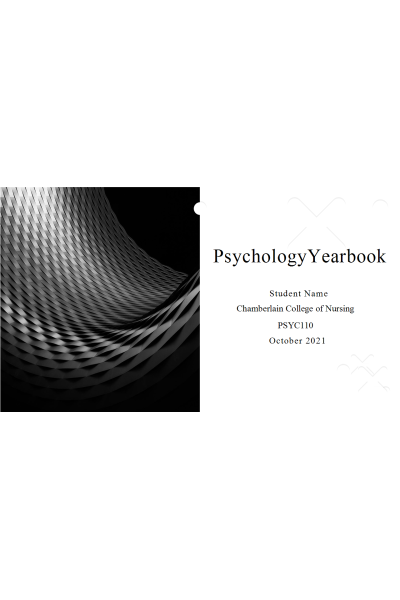 PSYC 110N Week 8 Final Project; Psychology Yearbook