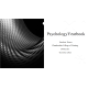 PSYC 110N Week 8 Final Project; Psychology Yearbook