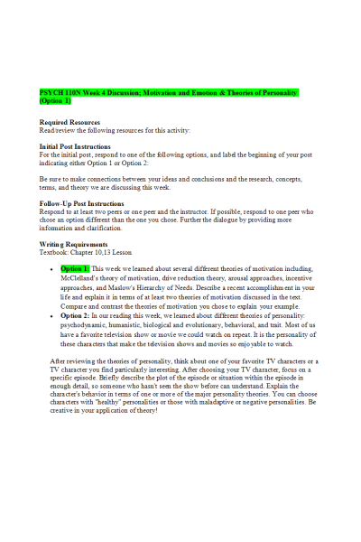 PSYC 110N Week 4 Discussion; Motivation and Emotion & Theories of Personality (Option 1)