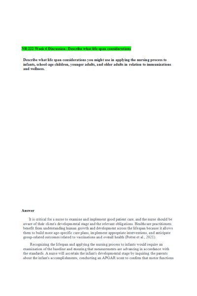 NR 222 Week 6 Discussion; Describe What Life span Considerations