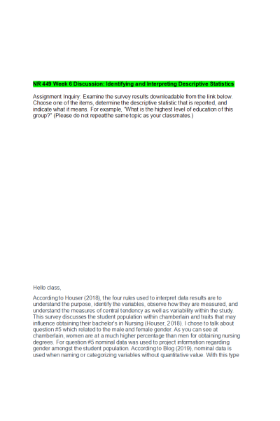 NR 449 Week 6 Discussion; Identifying and Interpreting Descriptive Statistics: Three Versions (Including Responses): 2022