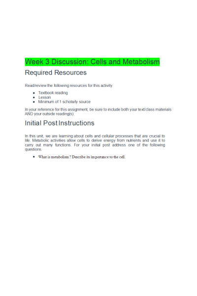 BIOS 251 Week 3 Discussion; Cells and Metabolism