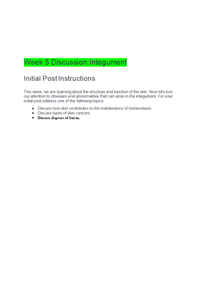 BIOS 251 Week 5 Discussion; Integument - Degrees of Burns