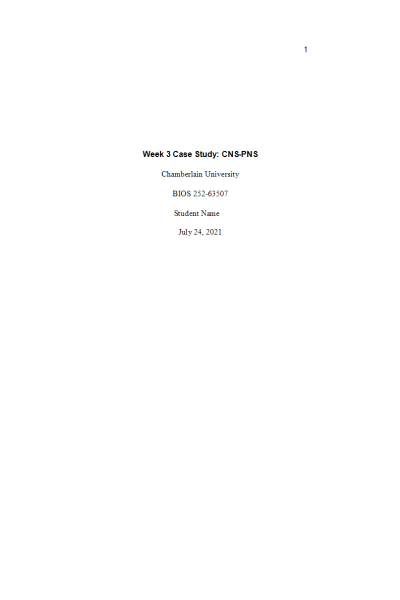 BIOS 252 Week 3 Case Study; CNS-PNS