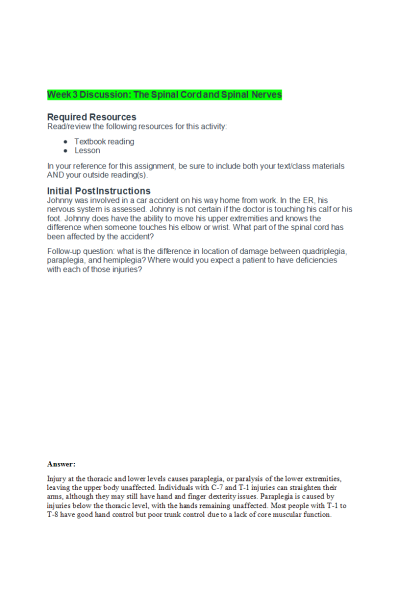 BIOS 252 Week 3 Discussion Question; The Spinal Cord and Spinal Nerves