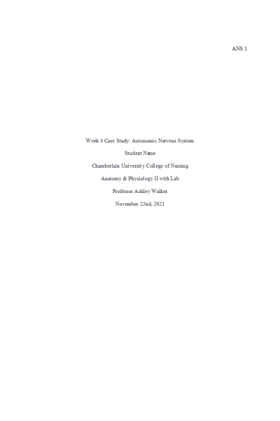 BIOS 252 Week 4 Case Study; Autonomic Nervous System