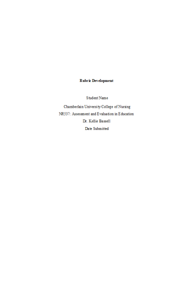 NR 537 Week 5 Assignment; Rubric Development