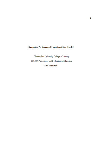 NR 537 Week 7 Assignment; Performance Evaluation - Summative Performance Evaluation of New Hire RN
