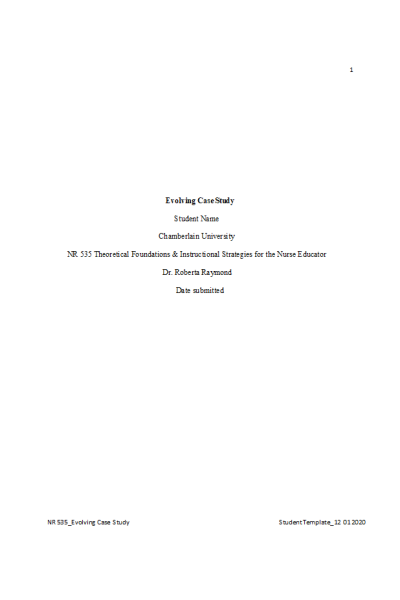 NR 535 Week 6 Assignment; Develop an Evolving Case Study