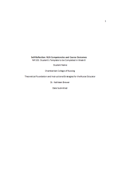 NR 535 Week 8 Student s Template; Self-Reflection NLN Competencies and Course Outcomes (Version 1)