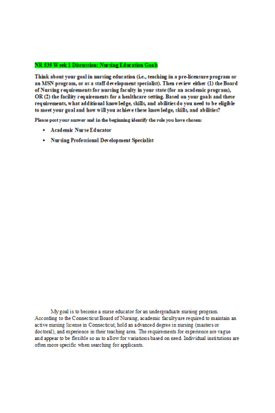 NR 535 Week 1 Discussion; Nursing Education Goals
