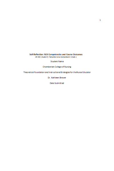 NR 535 Week 1 Student s Template; Self-Reflection NLN Competencies and Course Outcomes