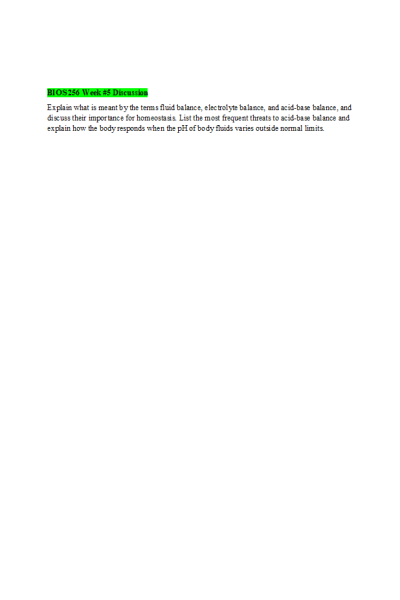 BIOS 256 Week 5 Discussion; Fluid balance, electrolyte balance, and acid-base balance