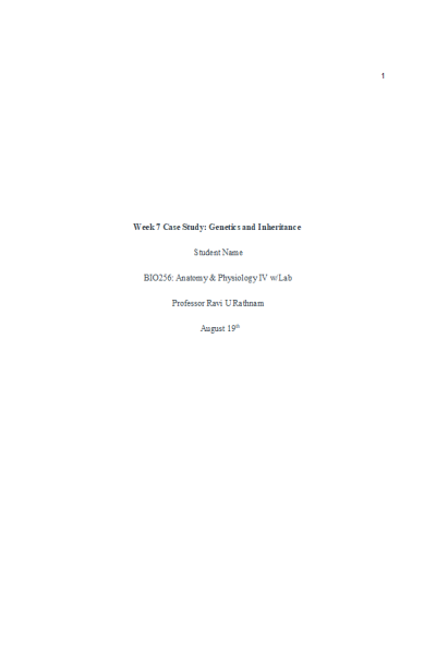 BIOS 256 Week 7 Case Study; Genetics and Inheritance
