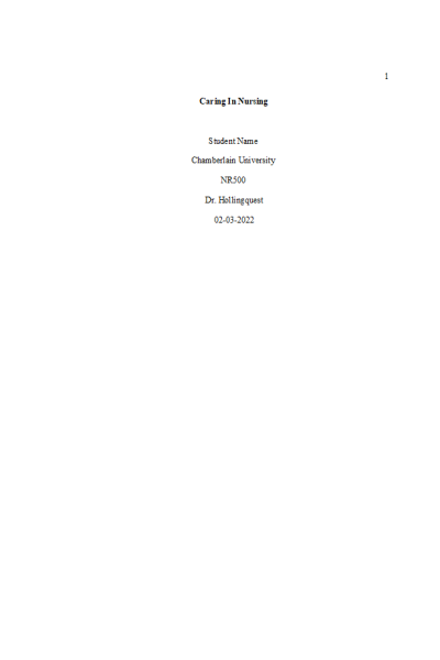 NR 500 Week 2 Assignment; Assessment; Caring in Nursing