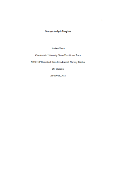 NR 501 Week 3 Assignment; Concept Analysis Template - Compassion Fatigue