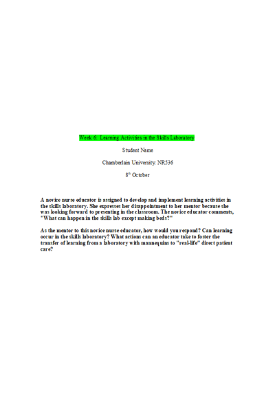 NR 536 Week 6 Discussion Question 1; Learning Activities in the Skills Laboratory