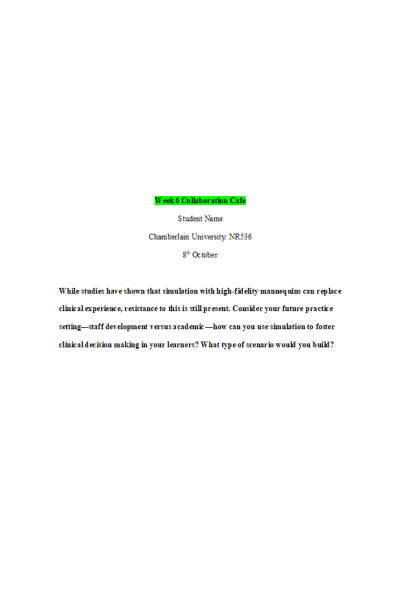 NR 536 Week 6 Discussion Question 2; Collaboration Cafe