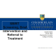 NR 351 Week 4 PowerPoint; SBIRT Screening, Brief Intervention and Referral to Treatment