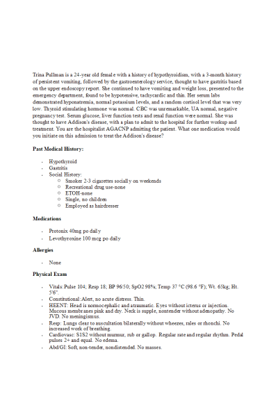 NR 567 Week 5 Discussion; Case Scenario; Addison's Disease Medication