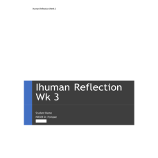 NR 509 Week 3 iHuman Reflection: Amanda A Wheaton