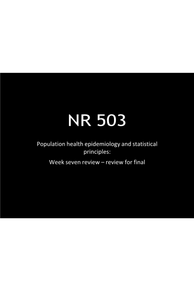 NR 503 week 7 Review for Final