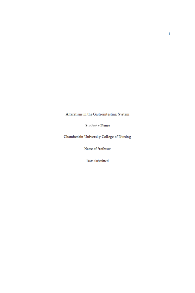 NR 507 Week 5 Assignment; Alterations in the Gastrointestinal System