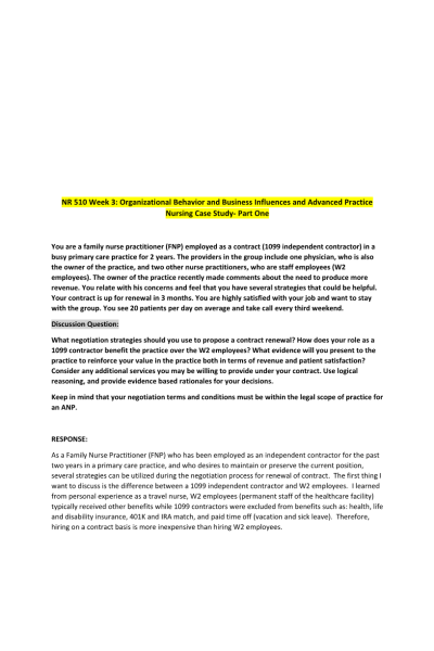 NR 510 Week 3 Case Study; Organizational Behavior & Business Influences & Advanced Practice Nursing Case Study Part 1 & 2