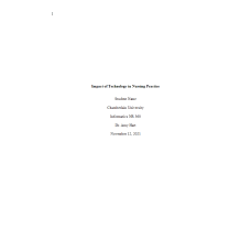 NR 360 Week 6 Assignment (RUA); Technology Presentation; Impact of Technology in Nursing Practice