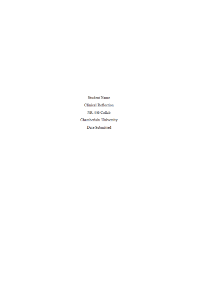 NR 446 Week 4 Clinical Reflection Midterm
