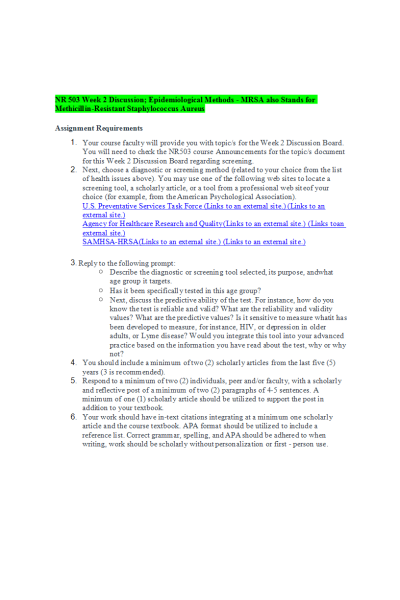 NR 503 Week 2 Discussion; Epidemiological Methods - MRSA also Stands for Methicillin-Resistant Staphylococcus Aureus