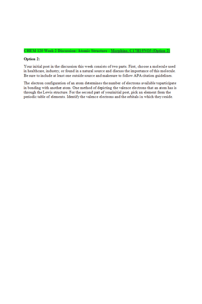 CHEM 120 Week 2 Discussion; Atomic Structure - Morphine, C17H19NO3