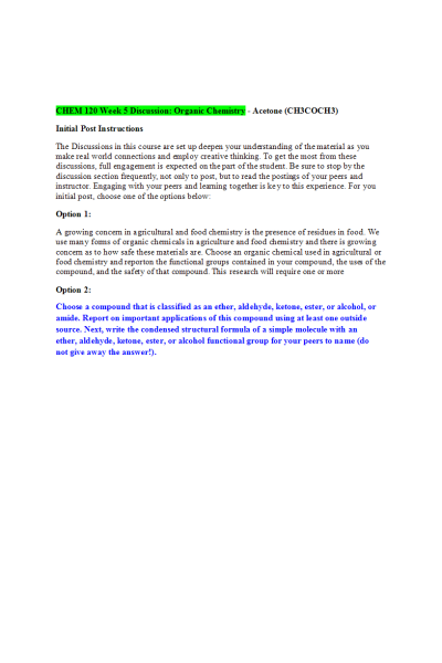 CHEM 120 Week 5 Discussion; Organic Chemistry - Acetone (CH3COCH3)