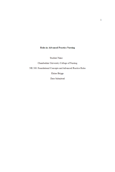NR 500NP Week 2 Assignment; Roles in Advanced Practice Nursing (Fall)