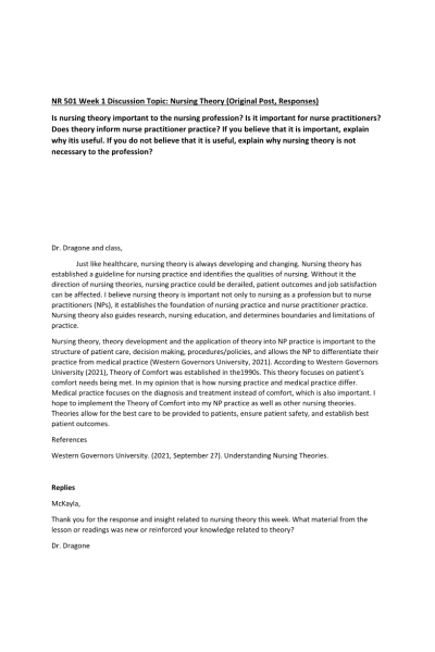 NR 501 Week 1 Discussion Topic; Nursing Theory (Original Post, Responses)