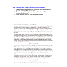 NR 509 Week 2 Discussion; Client Challenges in the Healthcare - Adolescent client who is reluctant to answer questions