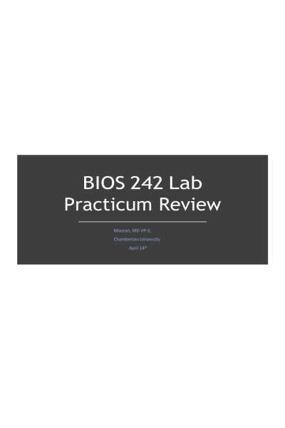 BIOS 242 Week 8 Lab Practicum Review