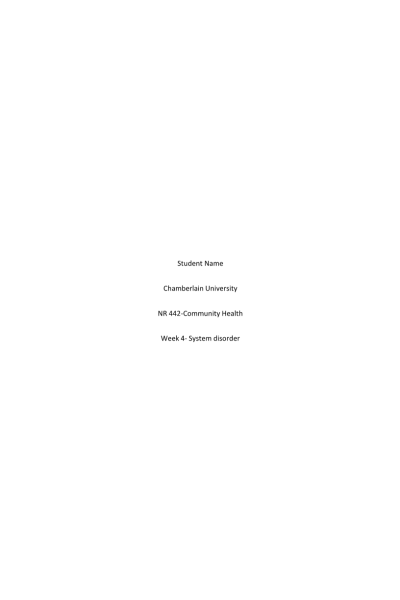 NR 442 Week 4 Active Learning Template; Systems Disorder (Disorder that affects the elderly)