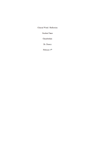 NR 446 Week 5 Clinical Reflection