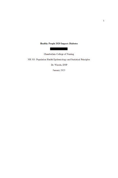 NR 503 Week 2 Assignment; Healthy People 2020 Impact Paper - Diabetes