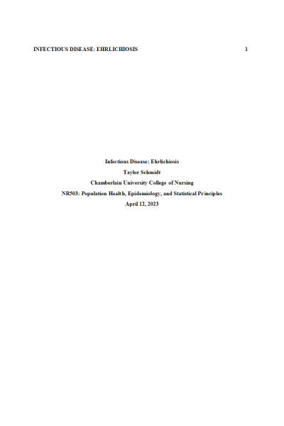 NR 503 Week 5 Assignment; Infectious Disease Paper; Ehrlichiosis