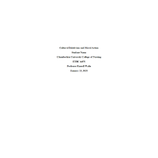 ETHC 445N Week 1 Assignment; Cultural Relativism and Moral Action