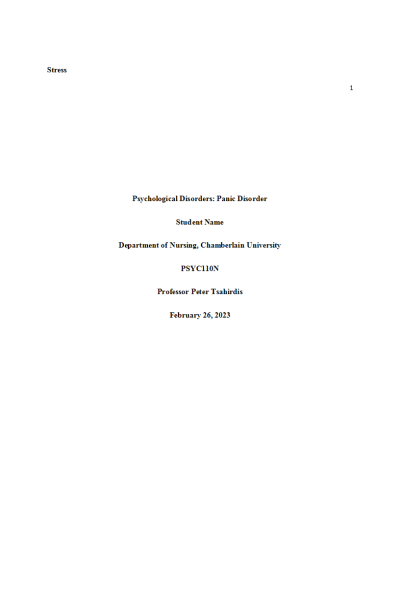 PSYC 110N Week 7 Assignment; You Decide; Psychological Disorders Create a Case! (Panic Disorder)