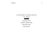 ETHC 445N Week 3 Assignment; Course Project Milestone; Topic Selection and Discussion - Euthanasia