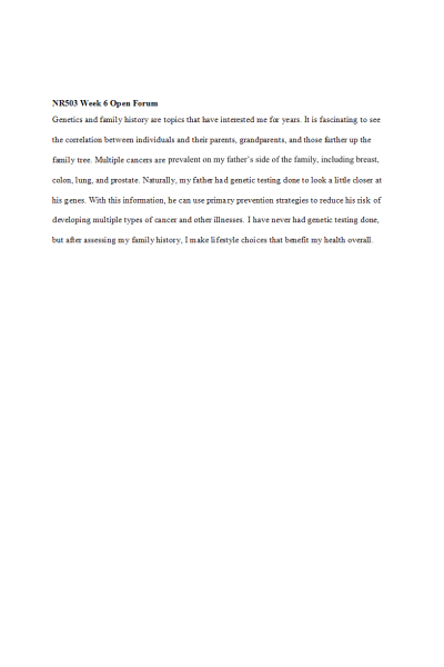 NR 503 Week 6 Open Forum; Genetics and Family History