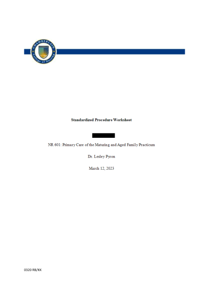 NR 601 Week 5 Standardized Procedure Worksheet - Benign prostatic hyperplasia ( BPH ) in older adults